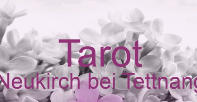 Tarot Neukirch bei Tettnang | Top-Experten für Kartenlegen, Wahrsagen, Hellsehen, Zukunftsdeutung. Tarot Neukirch bei Tettnang | Top-Experten für Kartenlegen, Wahrsagen, Hellsehen, Zukunftsdeutung.